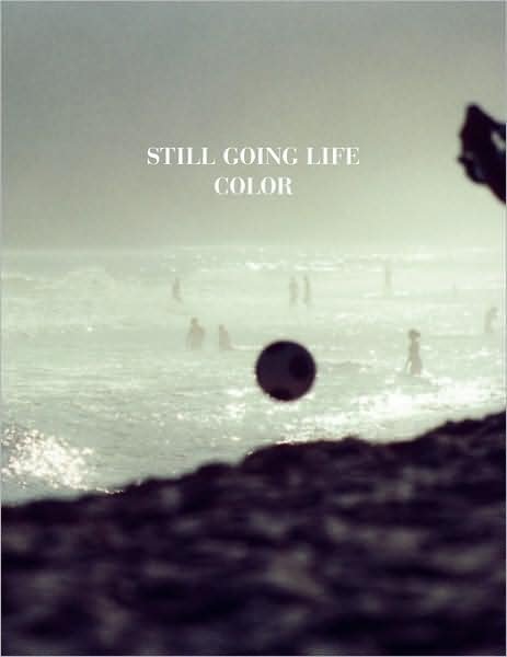 Cover for Noam Griegst · Still Going Life: Color (Paperback Book) (2008)