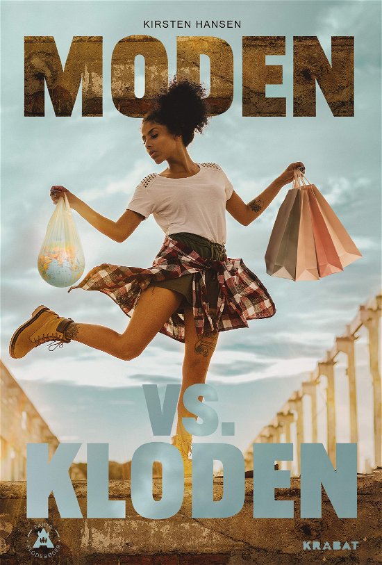 Cover for Kirsten Hansen · FAKTA Klodebøger: Moden vs. Kloden (Hardcover Book) [1. Painos] (2023)