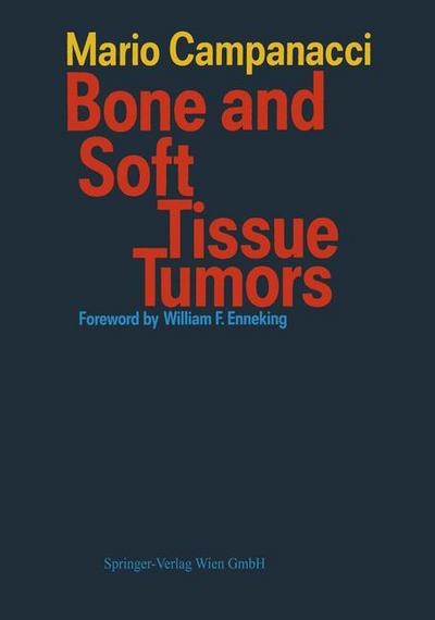 Cover for Mario Campanacci · Bone and Soft Tissue Tumors (Taschenbuch) [Softcover reprint of the original 1st ed. 1990 edition] (1990)