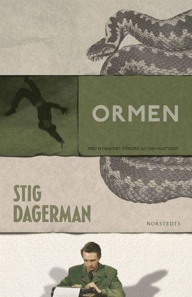 Cover for Stig Dagerman · Ormen (Buch) (2014)