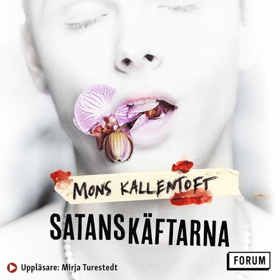 Cover for Mons Kallentoft · Malin Fors: Satanskäftarna (MP3-CD) (2020)