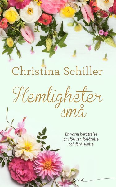 Cover for Christina Schiller · Hemligheter små (Pocketbok) (2018)