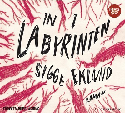 Cover for Sigge Eklund · In i labyrinten (MP3-CD) (2014)