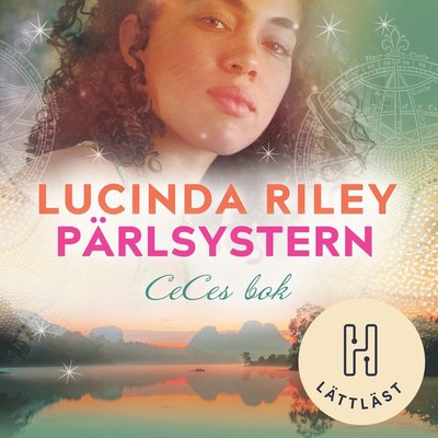 De sju systrarna (lättläst): Pärlsystern (lättläst) : Ceces bok - Lucinda Riley - Lydbok - Bokförlaget Hedvig - 9789179712150 - 20. september 2021