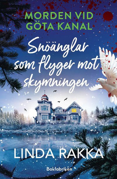 Linda Rakka · Snöänglar som flyger mot skymningen (Bound Book) (2024)