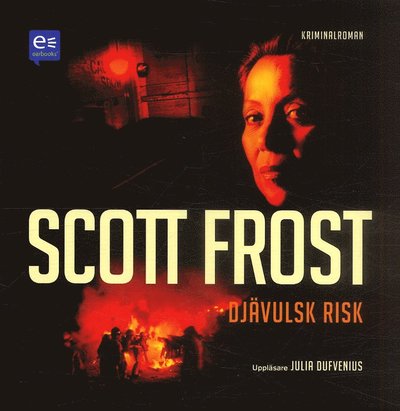 Cover for Scott Frost · Djävulsk risk (Audiobook (CD)) (2006)