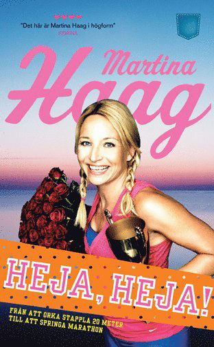 Cover for Martina Haag · Heja, Heja! (Pocketbok) (2013)