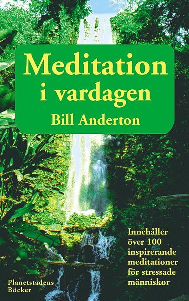 Cover for Bill Anderton · Meditationer i vardagen (Paperback Book) (2000)