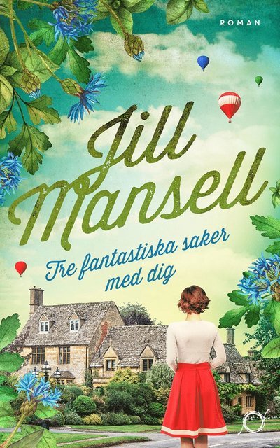 Cover for Jill Mansell · Tre fantastiska saker med dig (Taschenbuch) (2022)