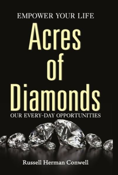 Cover for Russell H. Conwell · Acres of Diamond (Hardcover Book) (2020)