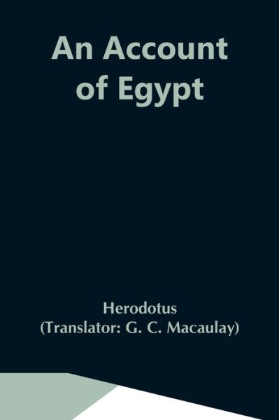 Cover for Herodotus · An Account Of Egypt (Paperback Book) (2021)