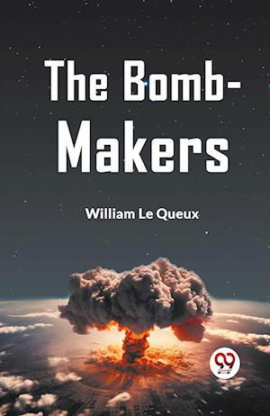 Cover for Le Queux William · The Bomb-Makers (Edition2023) (Paperback Book) (2023)