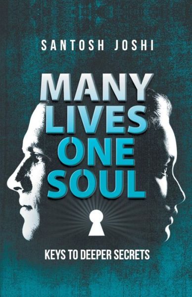 Cover for Santosh Joshi · Many Lives One Soul (Paperback Book) (2018)