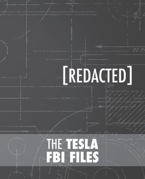 Cover for Nikola Tesla · The Tesla FBI Files (Paperback Bog) (2018)