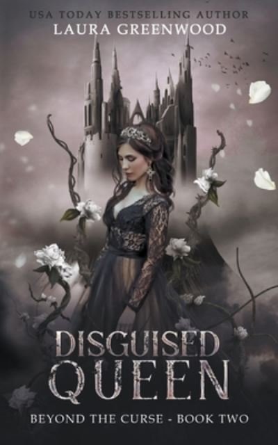Cover for Laura Greenwood · Disguised Queen - Beyond the Curse (Paperback Book) (2022)