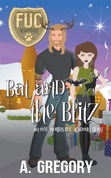 Cover for A Gregory · Bat and the Blitz (Paperback Book) (2021)