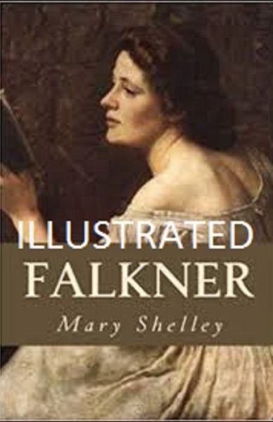 Cover for Mary Shelley · Falkner Illustrated (Paperback Bog) (2021)