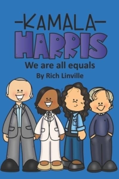 Cover for Rich Linville · Kamala Harris We are all equals (Pocketbok) (2020)