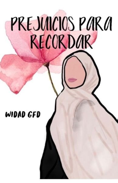 Cover for Widad Gfd · Prejuicios para recordar (Paperback Book) (2021)