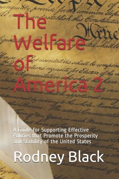 Cover for Rodney Black · The Welfare of America 2 (Paperback Book) (2021)