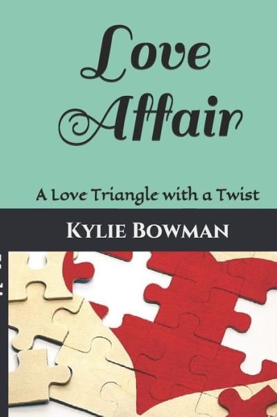 Cover for Kylie M Bowman · Love Affair (Paperback Book) (2020)