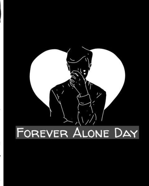 Cover for Mary Miller · Forever Alone Day (Paperback Book) (2020)