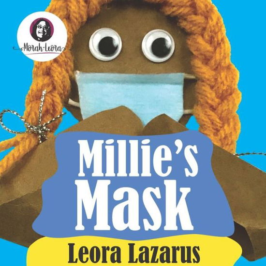 Cover for Leora Lazarus · Millie's Mask (Pocketbok) (2020)