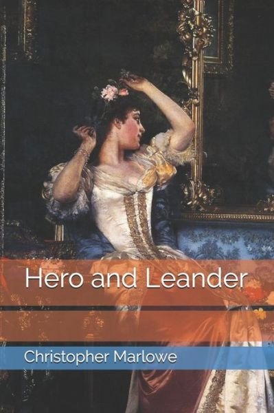 Cover for Christopher Marlowe · Hero and Leander (Paperback Book) (2021)