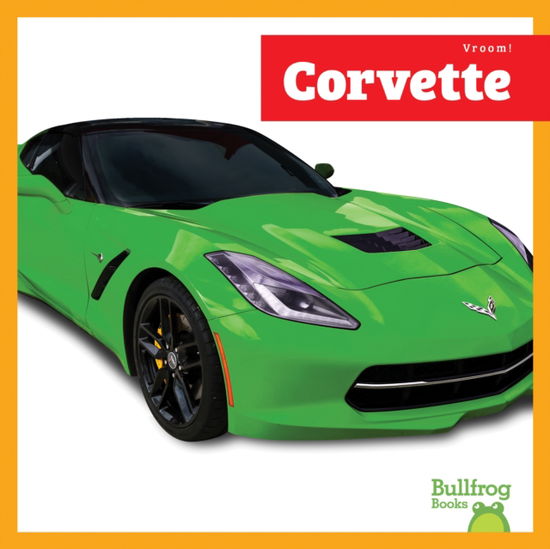 Cover for Mari Schuh · Corvette - Vroom! (Taschenbuch) (2025)