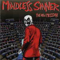 Cover for Mindless Sinner · The New Messiah (Kassette) (2025)