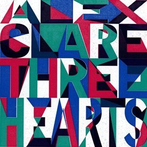 Three Hearts - Alex Clare - Musikk - ISLAND - 0602537895151 - 29. juli 2014