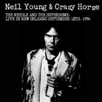 Cover for Neil Young · The Needle and the Superdome: (LP) (2022)