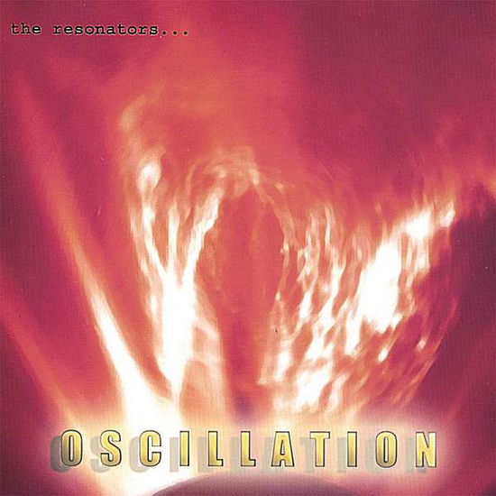 Cover for Resonators · Oscillation (CD) (2007)