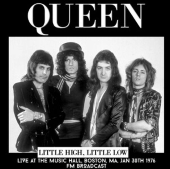 Little High. Little Low: Live At The Music Hall. Boston. Ma. Jan 30th 1976 - Fm Broadcast - Queen - Muzyka - MIND CONTROL - 0637913226151 - 19 lipca 2024
