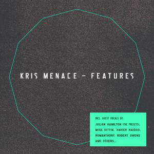 Cover for Kris Menace · Features (CD) (2012)