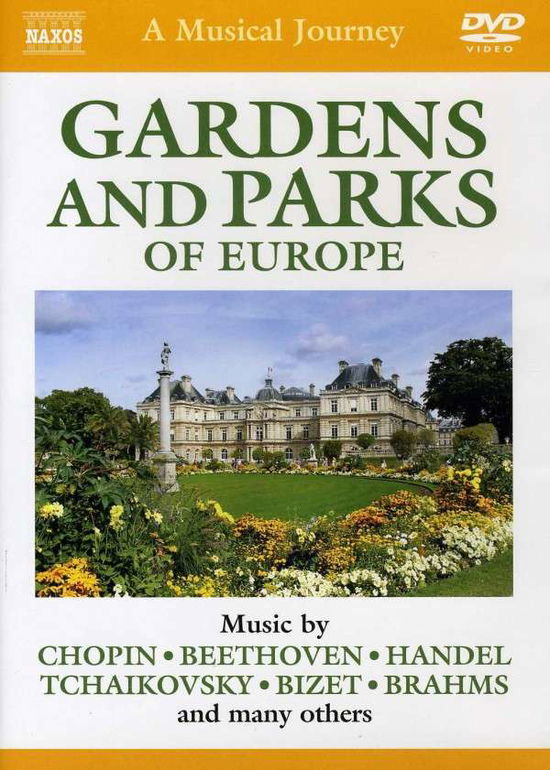 Musical Journey: the Gardens & Parks of Europe - Chopin - Elokuva - NAXOS - 0747313530151 - tiistai 10. joulukuuta 2013