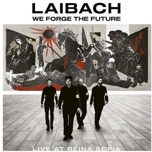 Cover for Laibach · We Forge The Future - Live At Reina Sofia (CD) (2023)