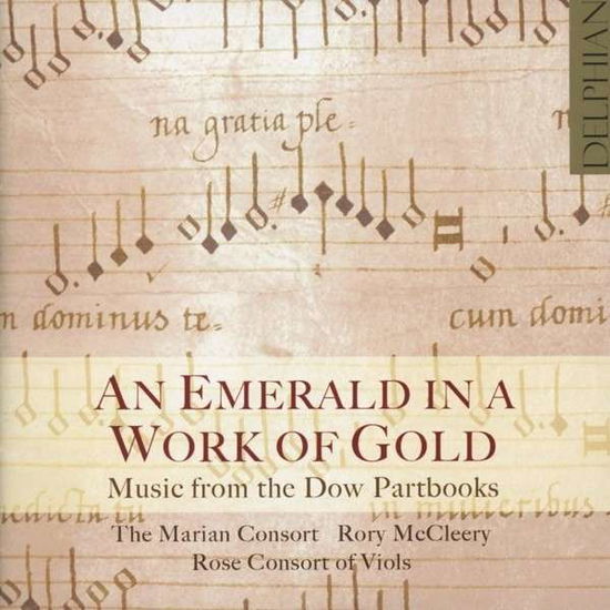 An Emerald in a Work of Gold - Marian Consort - Musik - DELPHIAN - 0801918341151 - 3 december 2012