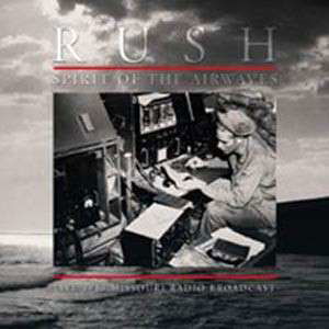 Rush-spirit of the Airwaves - LP - Musiikki - ROCK CLASSICS - 0803341420151 - maanantai 24. maaliskuuta 2014