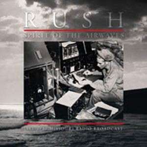 Rush-spirit of the Airwaves - LP - Música - ROCK CLASSICS - 0803341420151 - 24 de março de 2014