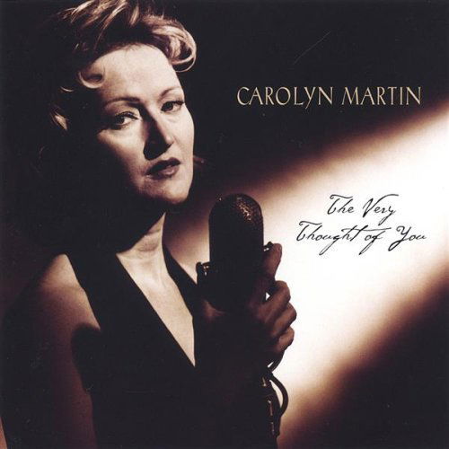 Cover for Carolyn Martin · Very Thought of You (CD) (2005)