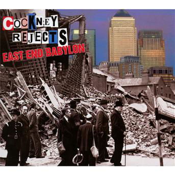 East End Babylon - Cockney Rejects - Musique - CADIZ - 0844493061151 - 3 juin 2016