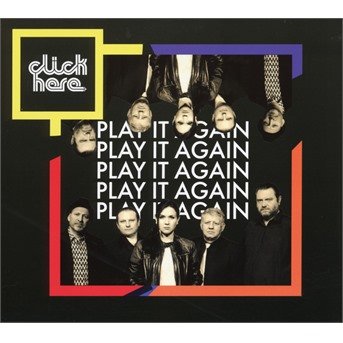 Cover for Click Here · Play It Again (CD) (2018)