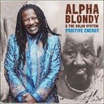 Positive Energy - Alpha Blondy - Musiikki - WAGRAM - 3596973232151 - perjantai 8. joulukuuta 2023