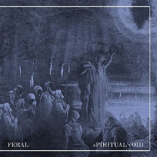 Cover for Feral · Spiritual Void (CD)