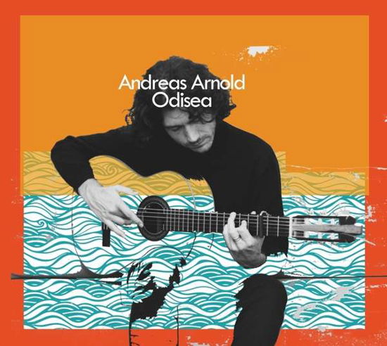 Odisea - Andreas Arnold - Musik - BAYLA - 4250095820151 - 21. Februar 2019