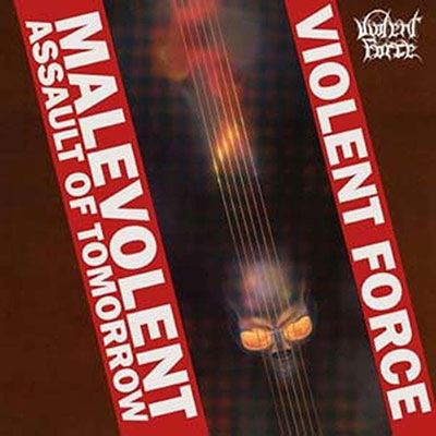 Cover for Violent Force · Malevolent Assault of Tomorrow (Brown / Orange Splatter Vinyl) (LP) (2022)