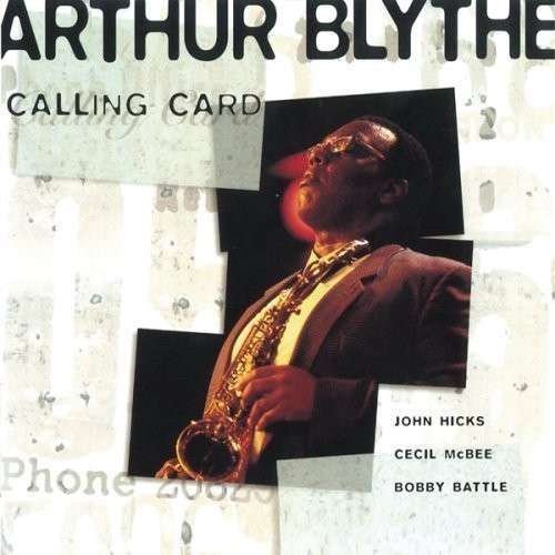 Calling Card - Arthur Blythe - Music - BETHLEHEM - 4526180186151 - February 3, 2015