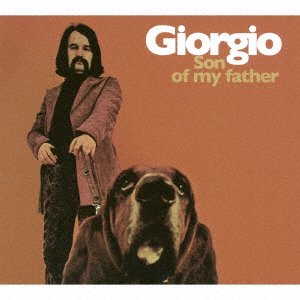Cover for Giorgio Moroder · Son of My Father (CD) [Japan Import edition] (2017)