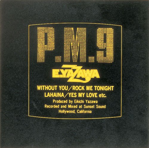 P.m.9 <limited> - Eikichi Yazawa - Música - INDIES LABEL - 4562226220151 - 20 de janeiro de 2010
